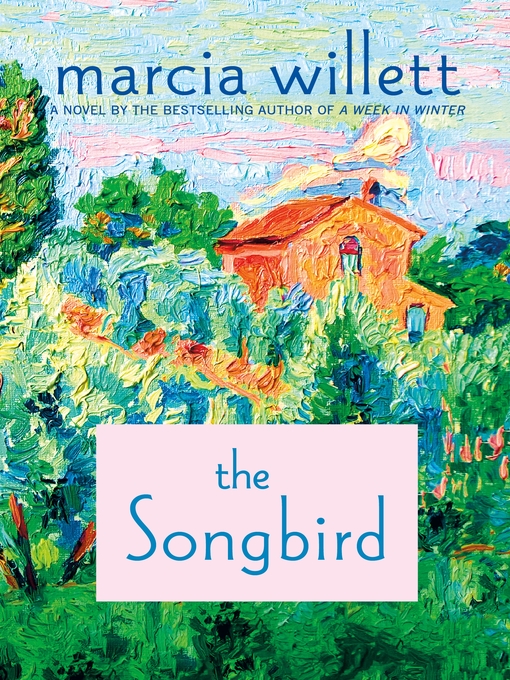 Title details for The Songbird by Marcia Willett - Wait list